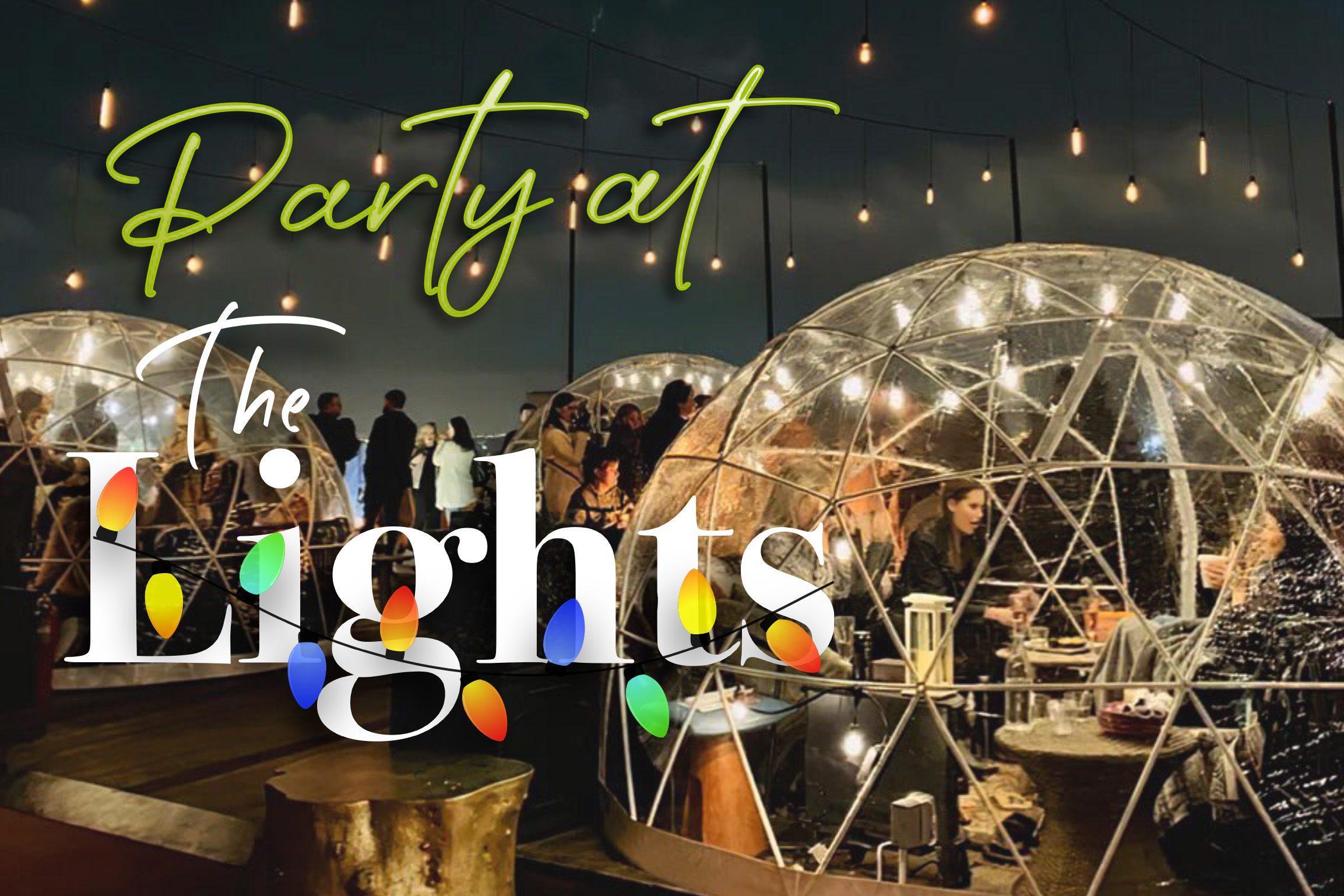Party at the Lights